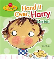Hand it Over, Harry! Don't Steal