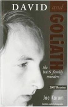 David & Goliath: the Bain Family Murders