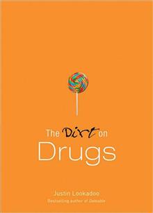Dirt on Drugs
