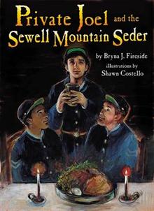 Private Joel and the Sewell Mountain Seder