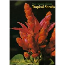 Hawaii Garden: Tropical Shrubs