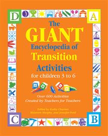 The Giant Encyclopedia of Transition Activities for Children 3 to 6