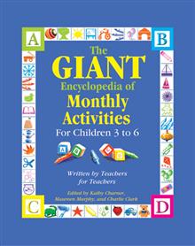 Giant Encyclopedia of Monthly Activities: For Children 3 to 6