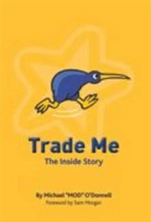 Trade Me: The Inside Story