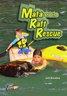 Mata and the Raft Rescue