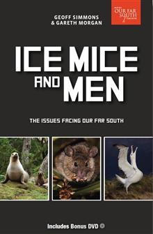 Ice, Mice and Men: The Issues Facing Our Far South
