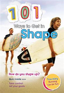 101 Ways to Get in Shape