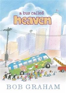 A Bus Called Heaven