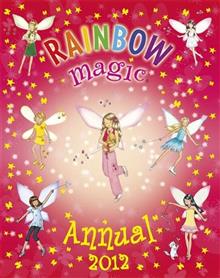 Rainbow Magic Annual: 2012