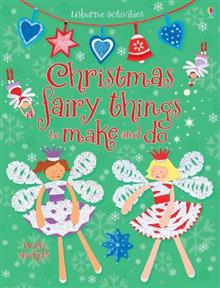 Christmas Fairy Things to Make and Do