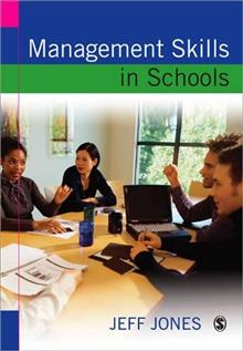 Management Skills in Schools: A Resource for School Leaders