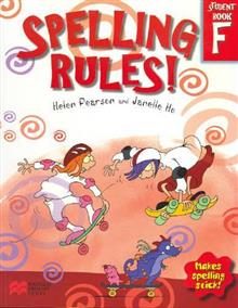 Spelling Rules!: Makes Spelling Stick: Bk. F: Student