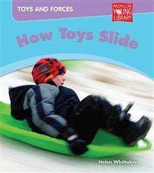 Toys and Forces: How Toys Slide