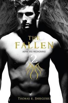 The Fallen: Aerie and Reckoning