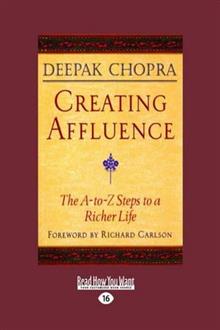 Creating Affluence: The A-to-Z Steps to a Richer Life