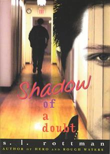 Shadow of a Doubt