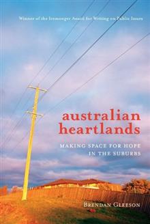 Australian Heartlands: Making Space for Hope in the Suburbs