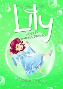 Lily Lands in Bubble Trouble