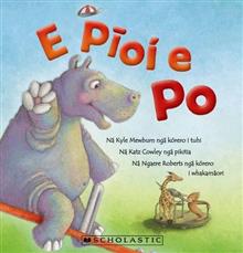 E Pioi e Po!