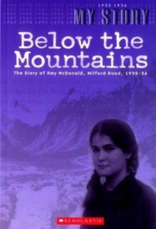 Below the Mountains: The Diary of Amy McDonald, Milford Road, 1935-36