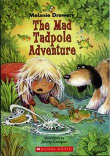 The Mad Tadpole Adventure