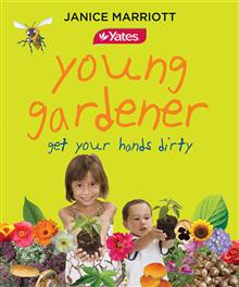 Yates Young Gardener: Get Your Hands Dirty