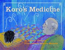 Koro's Medicine