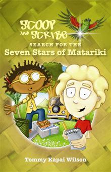 Scoop and Scribe Search for the Seven Stars of Matariki