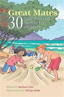 Great Mates: 30 New Zealand Stories for Children
