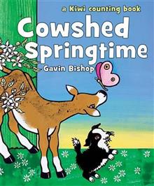 Cowshed Springtime: A Kiwi Counting Book