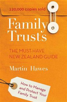 Family Trusts: The Must-have New Zealand Guide
