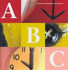 ABC: The National Museum of Australia.