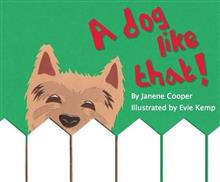 A Dog Like That!