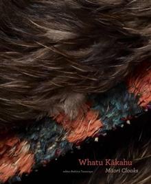 Whatu Kakahu: Maori Cloaks