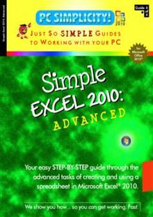 Simple Excel 2010: Advanced