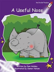 A Useful Nose: Fluency: Level 3