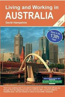Living and Working in Australia: A Survival Handbook