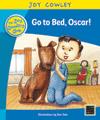 Go to Bed, Oscar!: Oscar the Little Brother, Guided Reading: Level 9