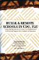 Rural & Remote Schools In Udu, Fiji Vanua, Indigenous Knowledge, Development and Professional Support for Teachers & Education