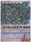 Te Tau Ihu O Te Waka, Vol 3 Nga Tupuna
