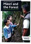 Maori and the forest: Learning through experience