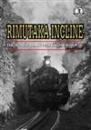 Rimutaka Incline - (dvd)