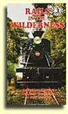RAILS IN THE WILDERNESS (dvd)