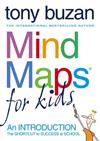 Mind Maps for Kids: An Introduction - The Shortcut to Success at School