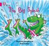 The Big Splash: Band 01b/Pink B
