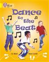Dance to the Beat: Band 03/Yellow