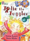 Jodie the Juggler: Band 05/Green