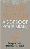 Age-proof Your Brain: Sharpen Your Memory in 7 Days