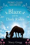 Blaze and the Dark Rider