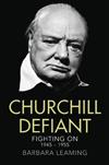Churchill Defiant: Fighting on 1945 - 1955